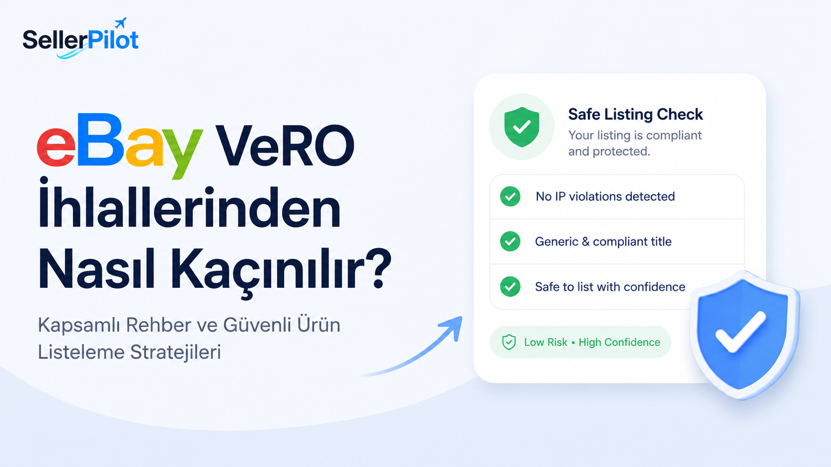 2026’da eBay VeRO İhlallerinden Nasıl Kaçınılır? Kapsamlı Rehber ve Güvenli Ürün Listeleme Stratejileri